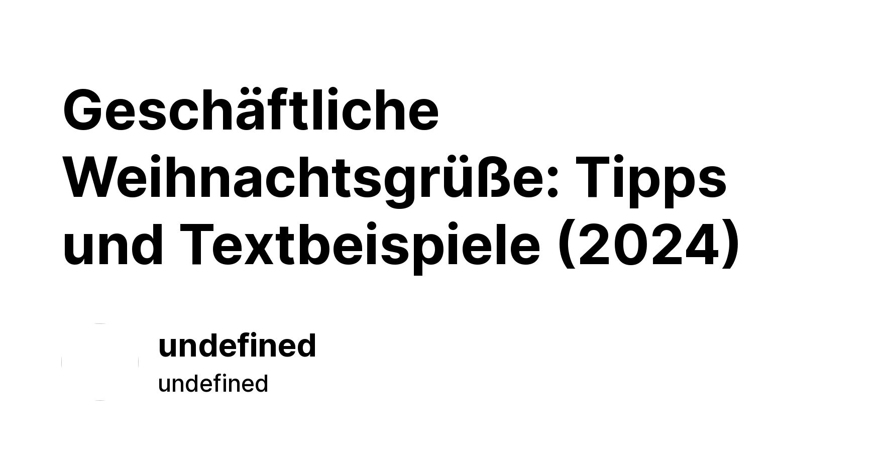 Geschäftliche Weihnachtsgrüße: Tipps Und Textbeispiele (2024) - Ikas